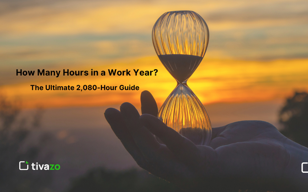 You are currently viewing How Many Hours in a Work Year? Discover the Bright Side of the 2,080-Hour Standard!