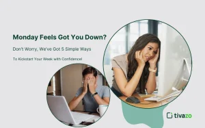 Read more about the article How to Overcome Monday Feels and Start Your Week on a Productive Note