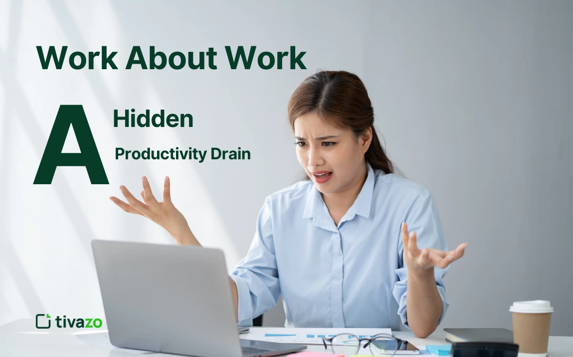You are currently viewing Work About Work: How This Hidden Phenomenon Affects Your Team’s Productivity
