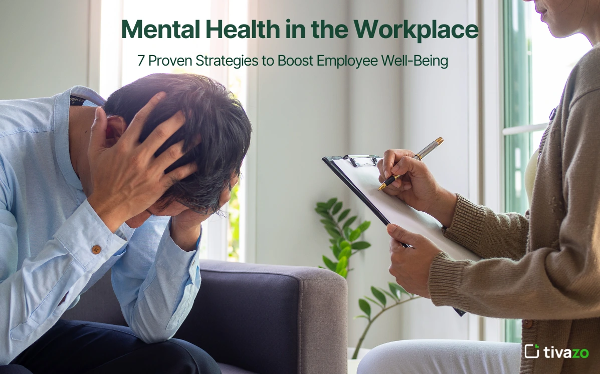 You are currently viewing 7 Proven Strategies to Promote Mental Health in the Workplace & Boost Employee Well-Being
