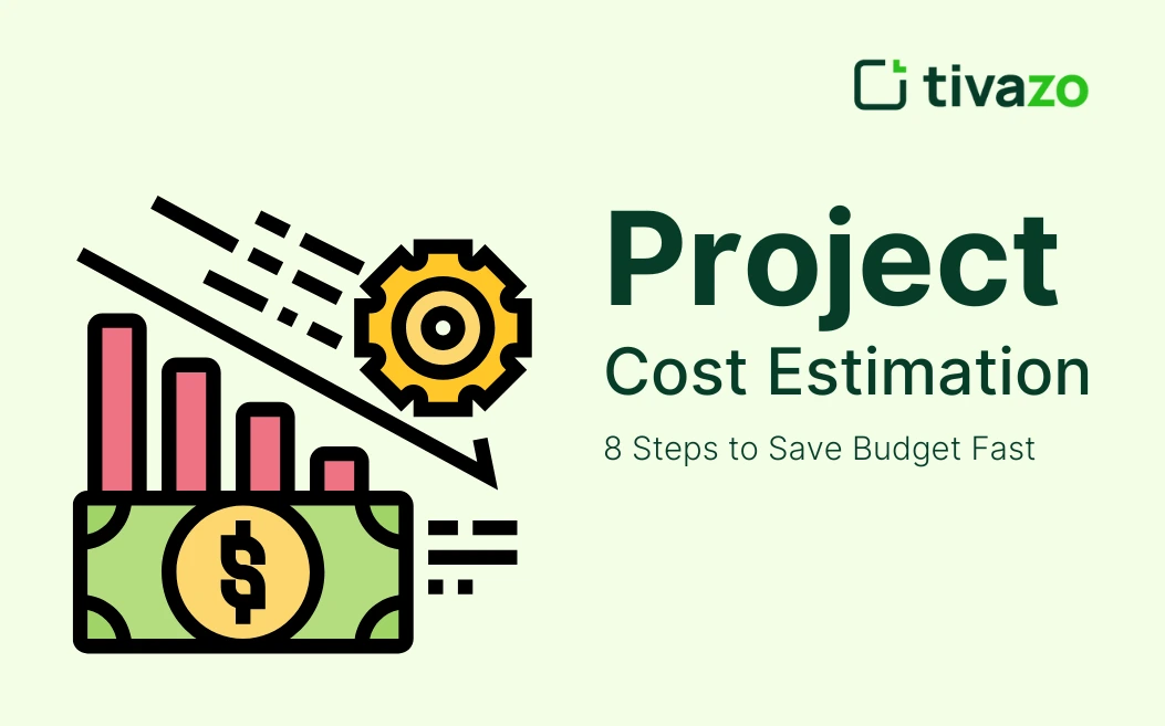 You are currently viewing Ultimate Guide to Project Cost Estimation: Methods, Techniques & Best Practices