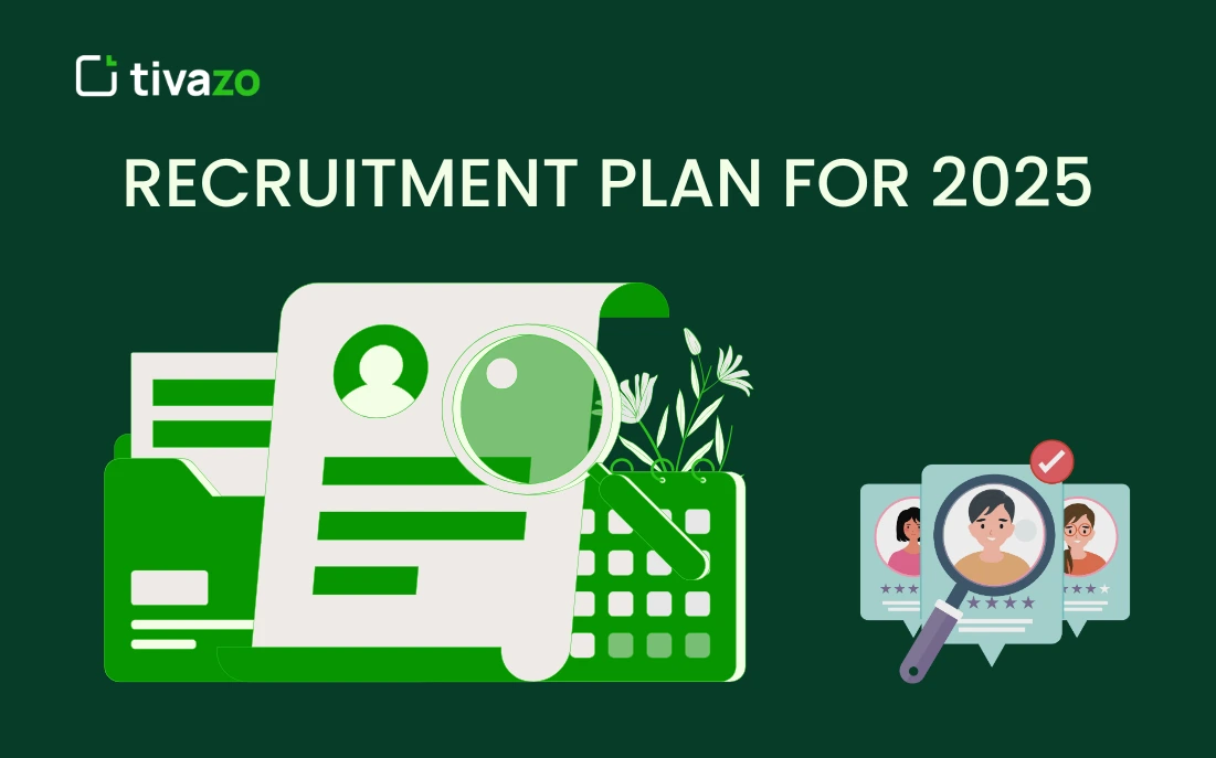 You are currently viewing Recruitment Plan for 2025: 7 Powerful Hiring Steps