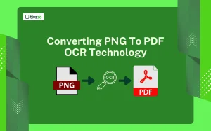 Read more about the article Converting PNGs To Searchable PDFs: OCR Technology