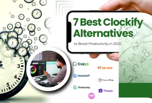 Read more about the article 7 Best Clockify Alternatives to Boost Productivity in 2025