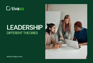 Read more about the article Different Leadership Theories Explained: A Guide for Every Leader