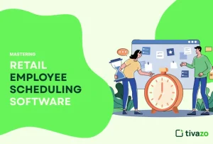 Read more about the article Mastering Retail Employee Scheduling Software: The Ultimate Guide for Efficient Workforce Management