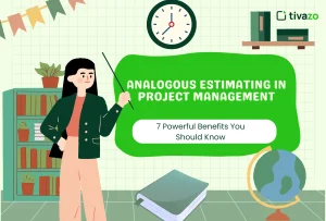 Read more about the article Analogous Estimating in Project Management: 7 Powerful Benefits You Should Know