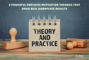 Read more about the article 5 Powerful Employee Motivation Theories That Drive Real Workplace Results