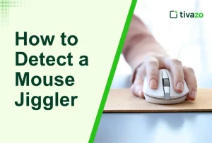 Read more about the article How to Detect a Mouse Jiggler: A Complete Guide for Employers and IT Teams