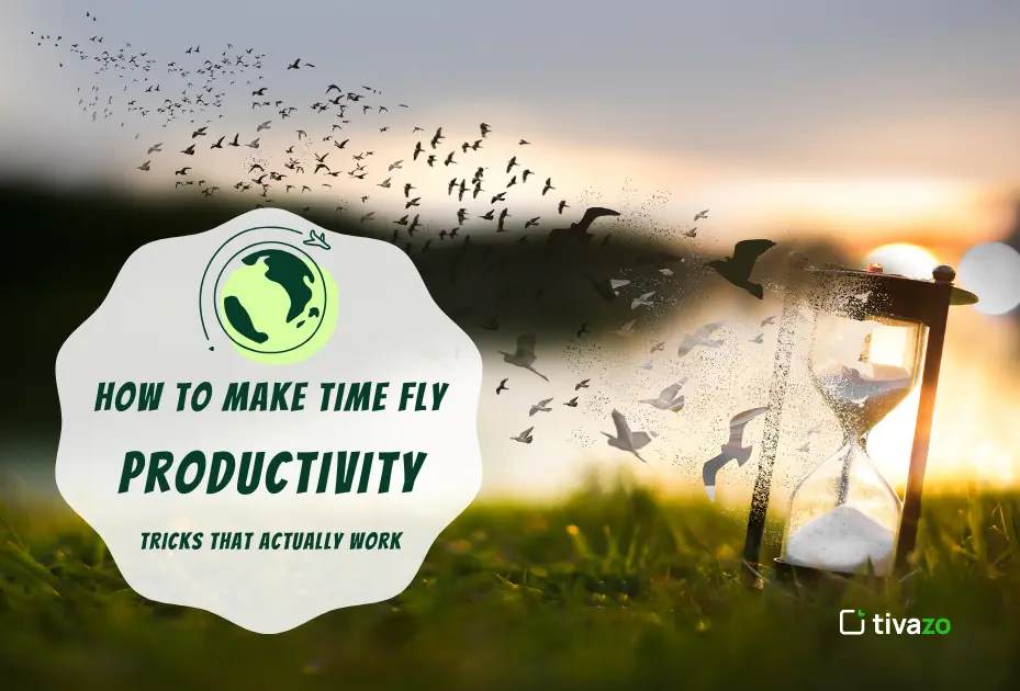 You are currently viewing How to Make Time Fly: Simple Productivity Tricks That Actually Work
