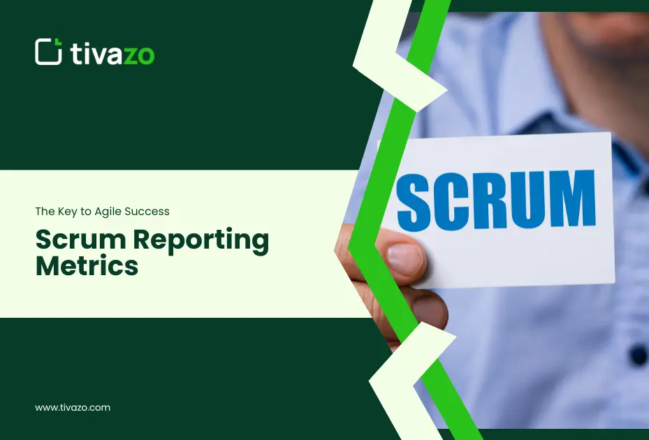 You are currently viewing Mastering Scrum Reporting Metrics: The Key to Agile Success