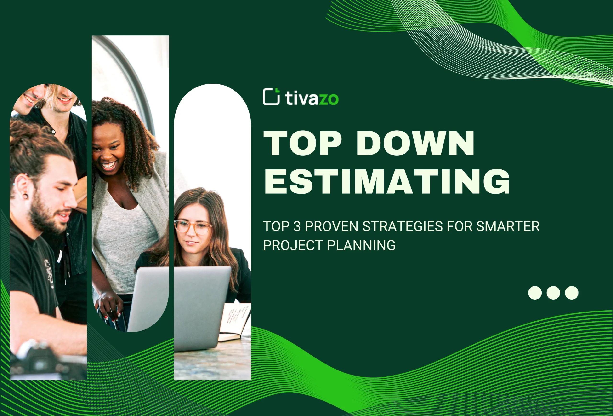 You are currently viewing Top Down Estimating: Top 3 Proven Strategies for Smarter Project Planning