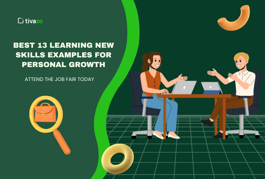 You are currently viewing Best 13 Learning New Skills Examples for Personal Growth
