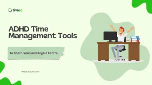 Read more about the article 7 ADHD Time Management Tools to Boost Focus and Regain Control