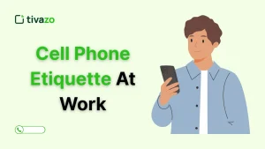 Read more about the article What Are the Essential Rules of Cell Phone Etiquette at Work?