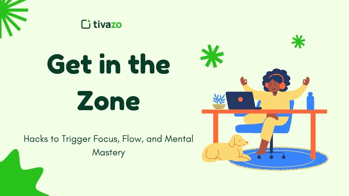 You are currently viewing Get in the Zone Instantly: 7 Genius Hacks to Trigger Focus, Flow, and Mental Mastery