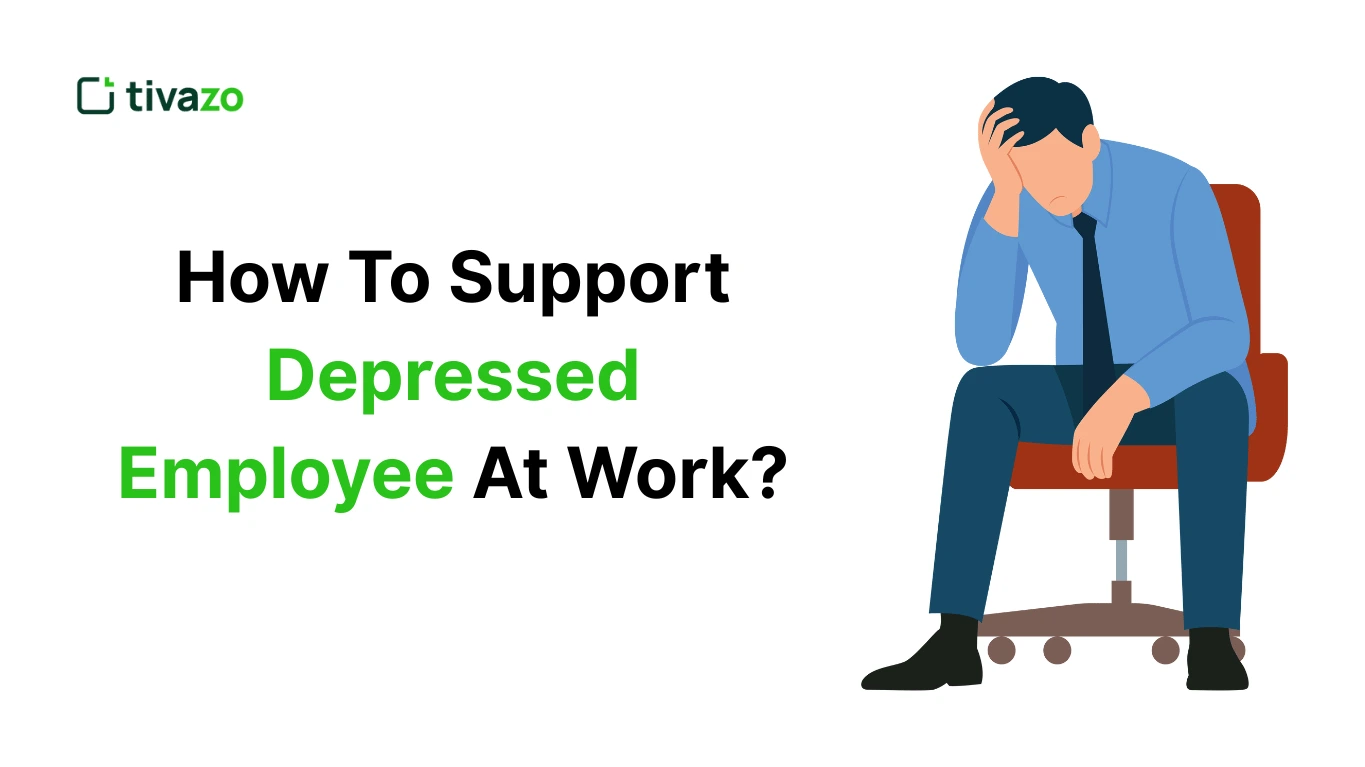 You are currently viewing How Can You Support a Depressed Employee at Work?