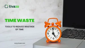 Read more about the article How to Beat Time Waste: Best Tools & Tips for Fast Growth