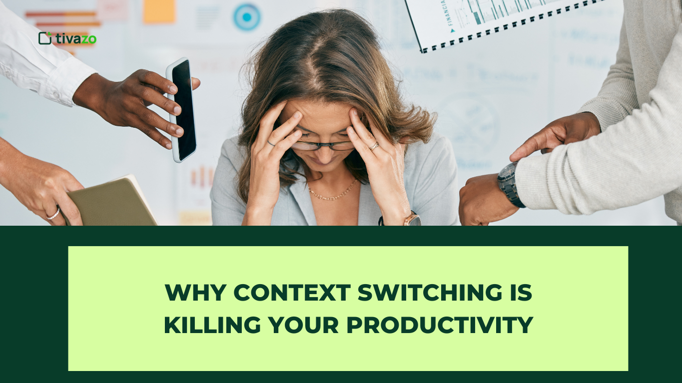 You are currently viewing Why Context Switching Is Killing Your Productivity