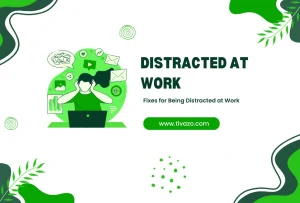 Read more about the article Struggling With Focus? 8 Fixes for Being Distracted at Work
