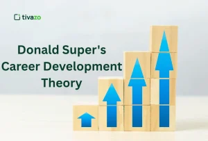 Read more about the article What is Donald Super Career Development Theory? Everything Explained