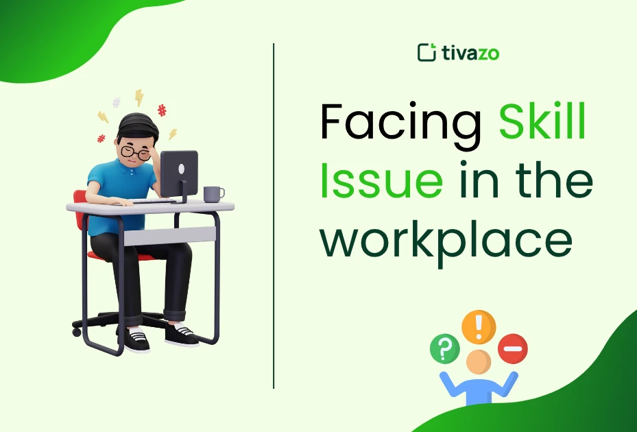 You are currently viewing Facing a Skill Issue in the Workplace? Here’s How to Fix It
