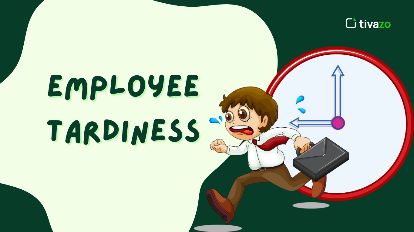You are currently viewing Understanding and Managing Employee Tardiness in an Organization