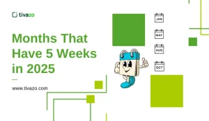 Read more about the article Which Months Have 5 Weeks in 2025? Plan Smarter With This Guide