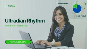 Read more about the article 5 Powerful Ways to Use Ultradian Rhythm for Smarter Workdays