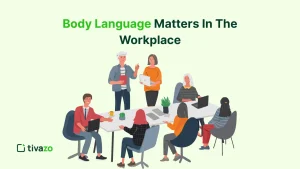 Read more about the article How Does Body Language in the Workplace Affect Success?